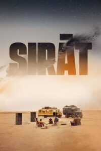 Sirat: Trance en el desierto