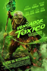 El Vengador Toxico
